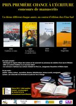 Le thème du Prix première chance à l'écriture 2013 est…