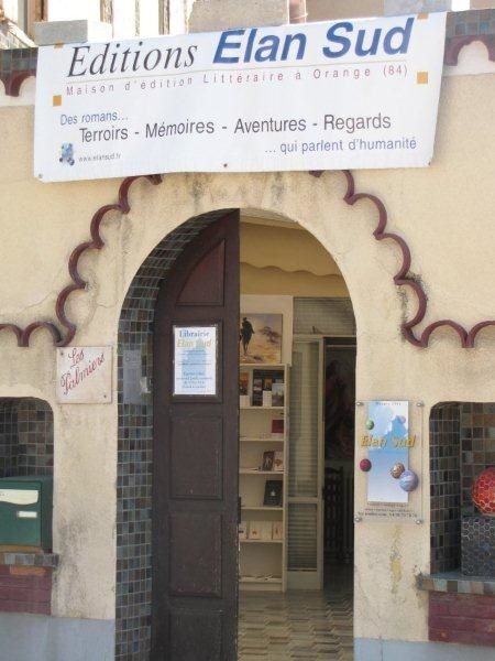 librairie de la maison d'édition Elan Sud
233 rue des Phocéens - 84100 Orange