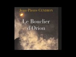 Le Bouclier d'Orion, le dernier polar de Jean-Pierre Cendron, chez Elan Sud